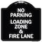 Signmission Designer Series-No Parking Loading Zone & Fire Lane Black & White Alum, 18" x 18", BW-1818-9960 A-DES-BW-1818-9960 - alternate 1